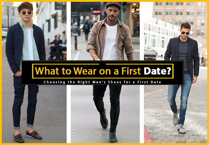 Choosing the Right Men's Shoes for a First Date