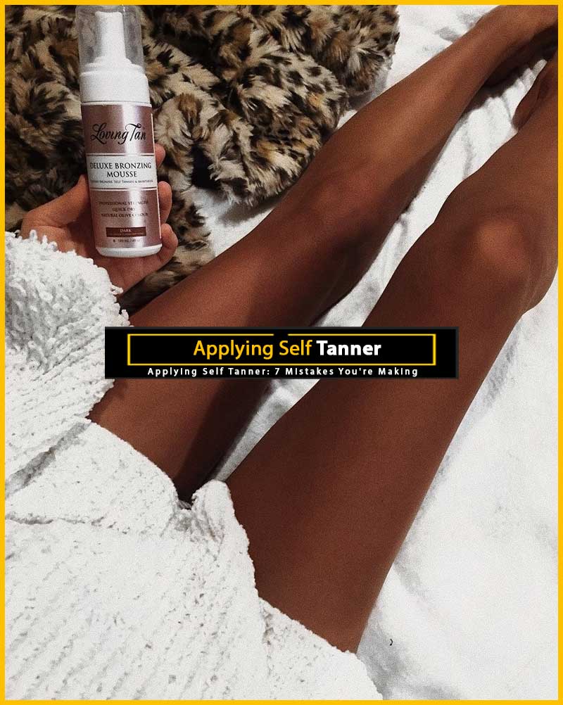 Applying Self Tanner - self tanning lotion