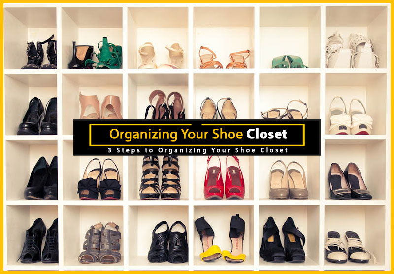 如何组织你的鞋柜吗