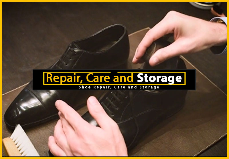 鞋修复、护理和存储
