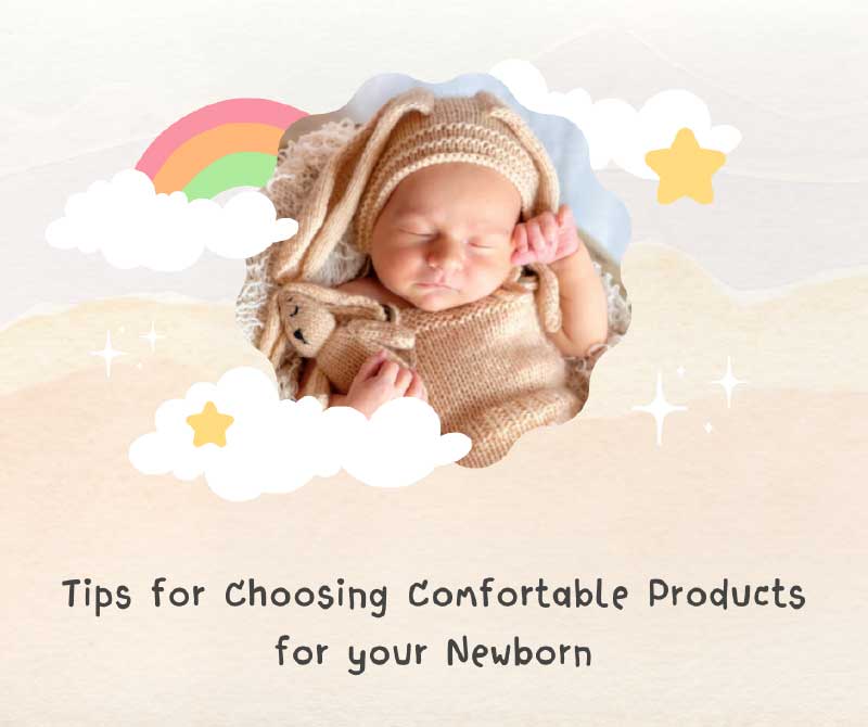 5建议选择舒适的产品为您的新生儿